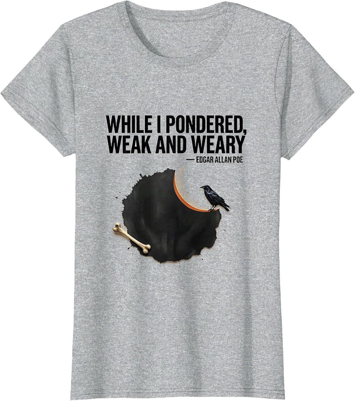 While I Pondered, Weak And Weary — Edgar Allan Poe Gothic T-Shirt - Heather Grey