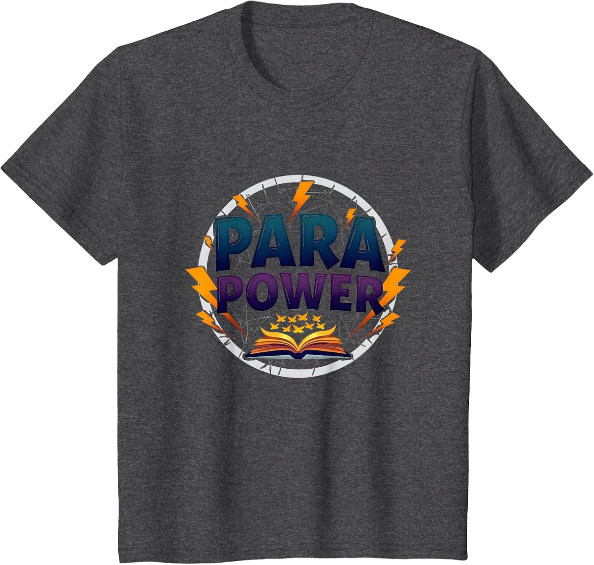 Paraeducators para Power Inspirational Education Gift T-Shirt - Dark Heather Grey