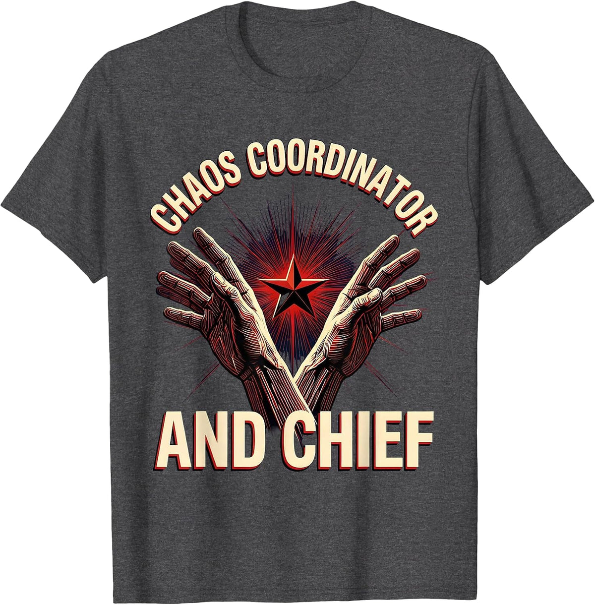 Men's Chaos Coordinator And Chief Mom Design T-Shirt - Dark Heather Grey