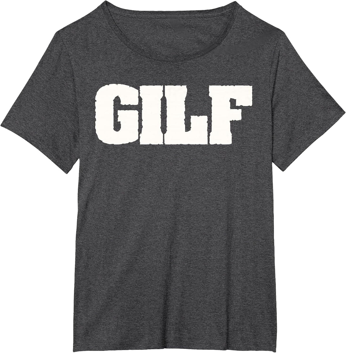 GILF - Funny Grandma & Grandpa Sexy Funny Old People Lover T-Shirt - Dark Heather Grey