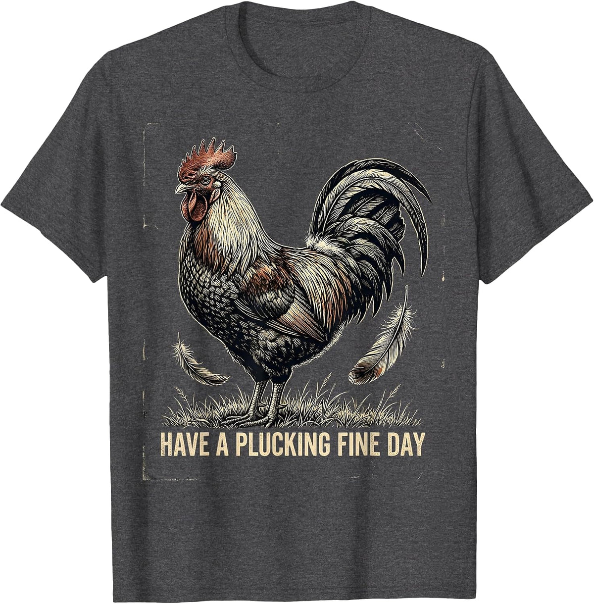 Men's Have A Plucking Fine Day Distressed Pheasant Hunting Upland T-Shirt - Dark Heather Grey