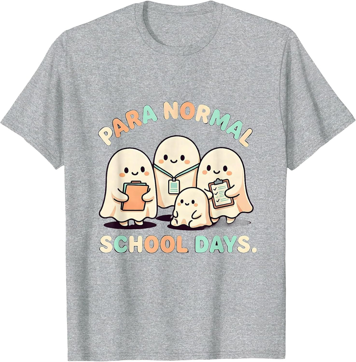 Men's Para Normal School Days Cute Kawaii Ghost Paraeducator T-Shirt - Heather Grey