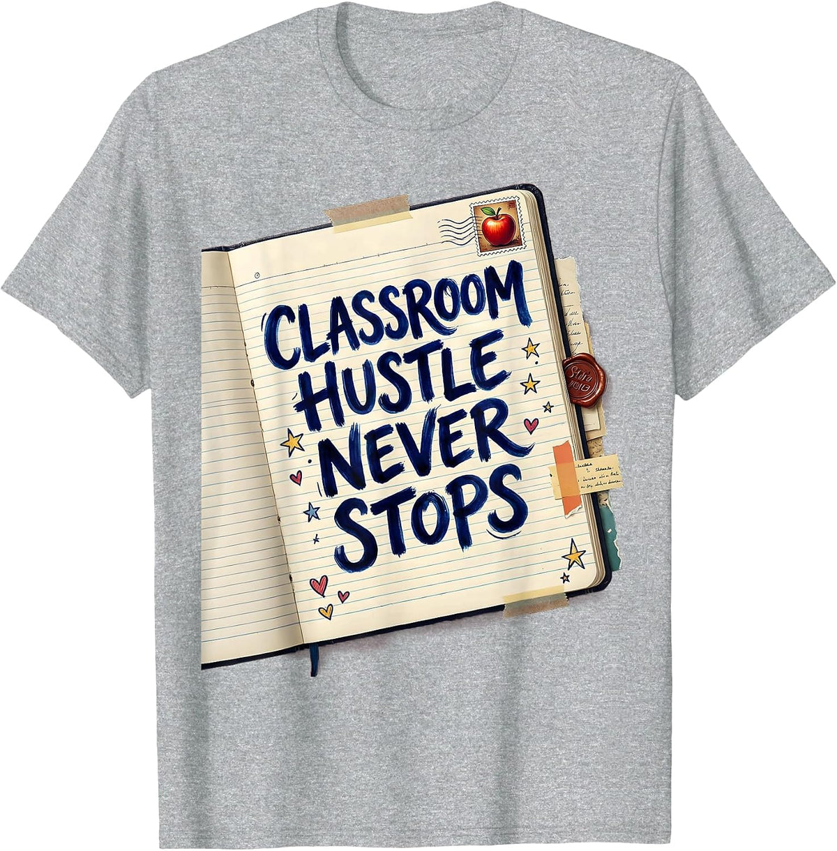 Men's Classroom Hustle Never Stops Teacher Design T-Shirt - Heather Grey
