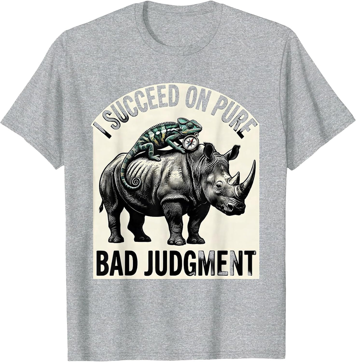 Men's I Succeed On Pure Bad Judgment Funny Absurd Chameleon T-Shirt - Heather Grey