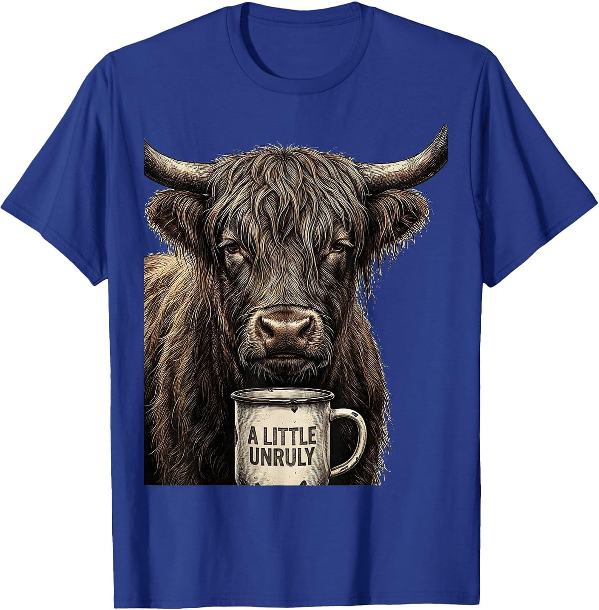 Men's A Little Unruly Funny Highland Cow Coffee Lover Novelty T-Shirt - Royal Blue
