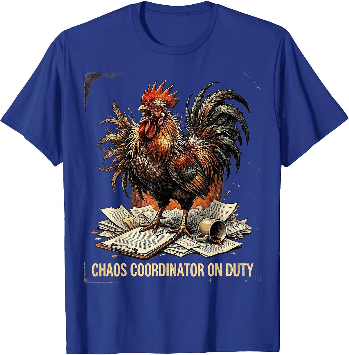 Men's Chaos Coordinator On Duty Funny Novelty Design T-Shirt - Royal Blue