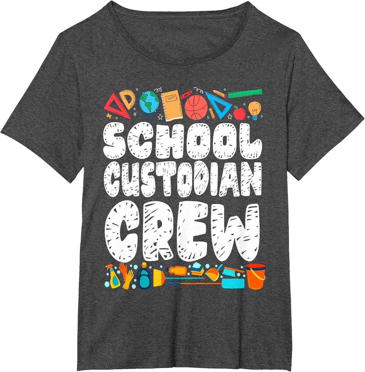 School Custodian Janitor School Custodian Crew T-Shirt - Dark Heather Grey
