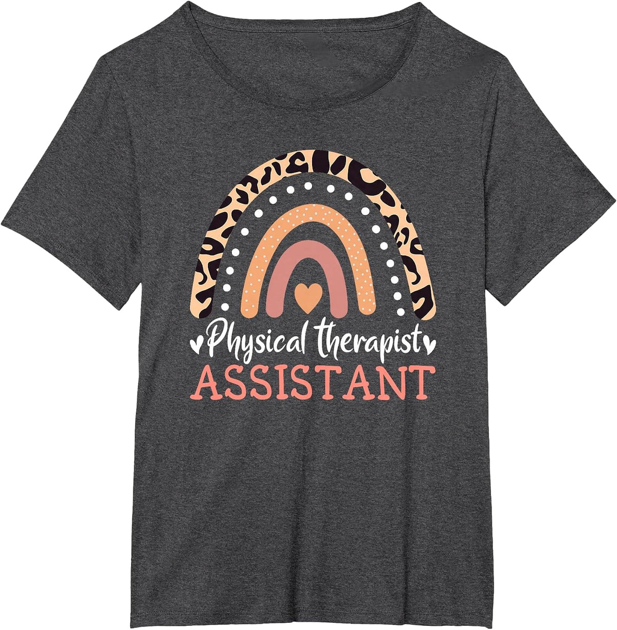 Physiotherapist Assistant Rainbow PTA Physiotherapy T-Shirt - Dark Heather Grey