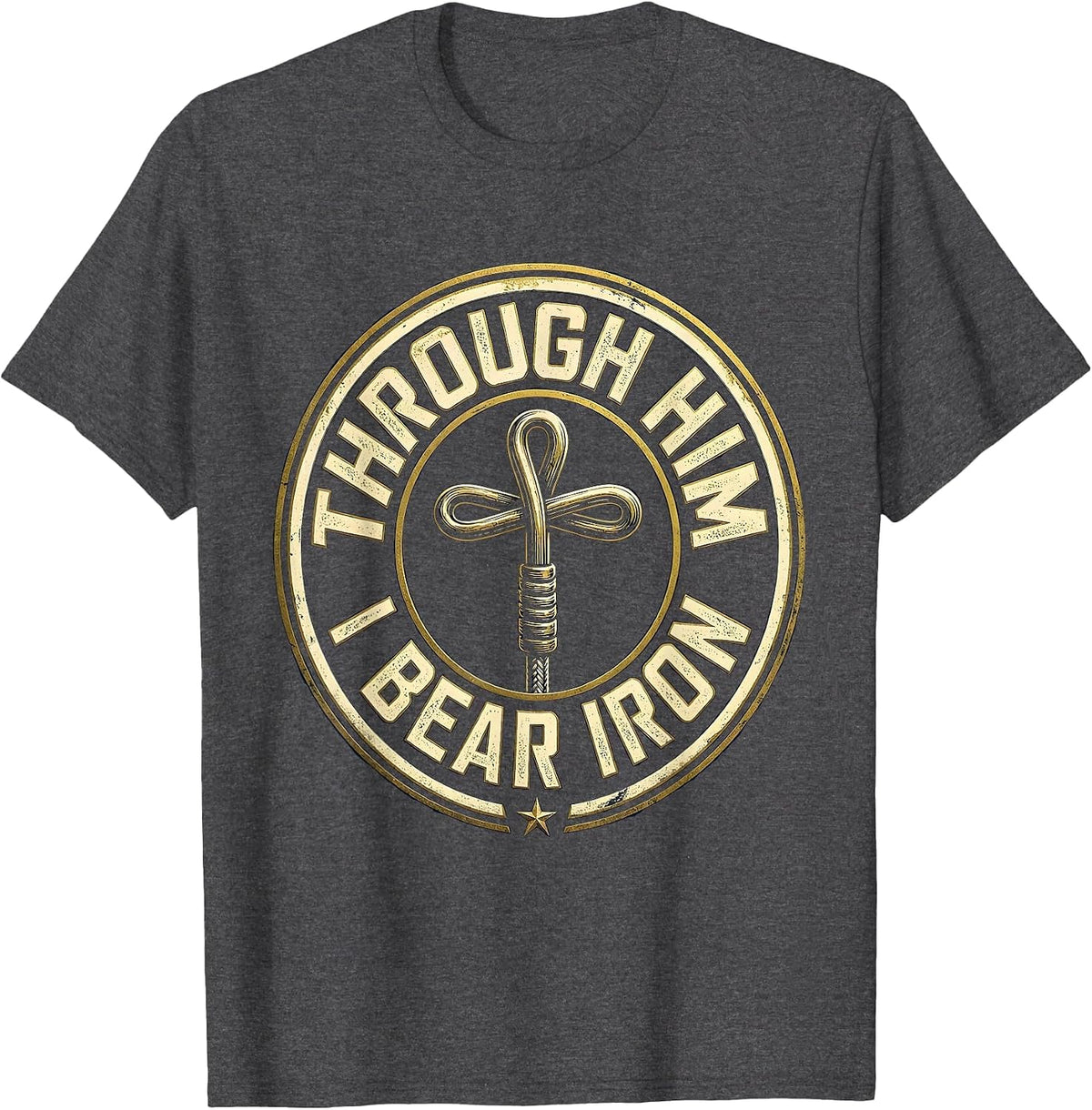 Through Him I Bear Iron Christian Gym Faith Workout T-Shirt - Dark Heather Grey
