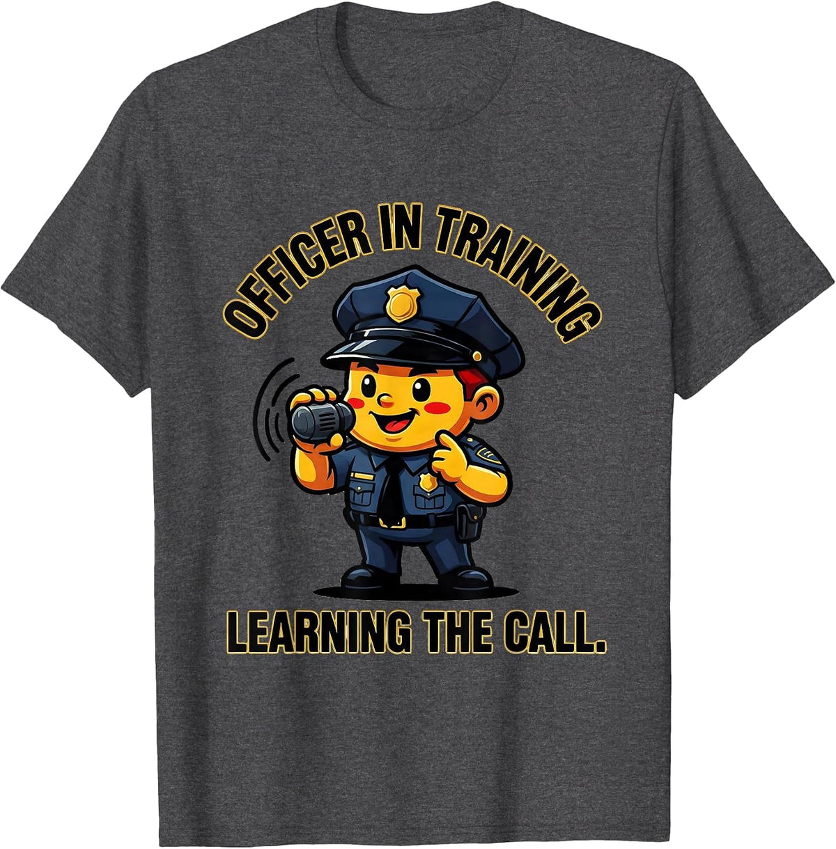 Men's Officer In Training Learning The Call Cartoon Police Officer T-Shirt - Dark Heather Grey