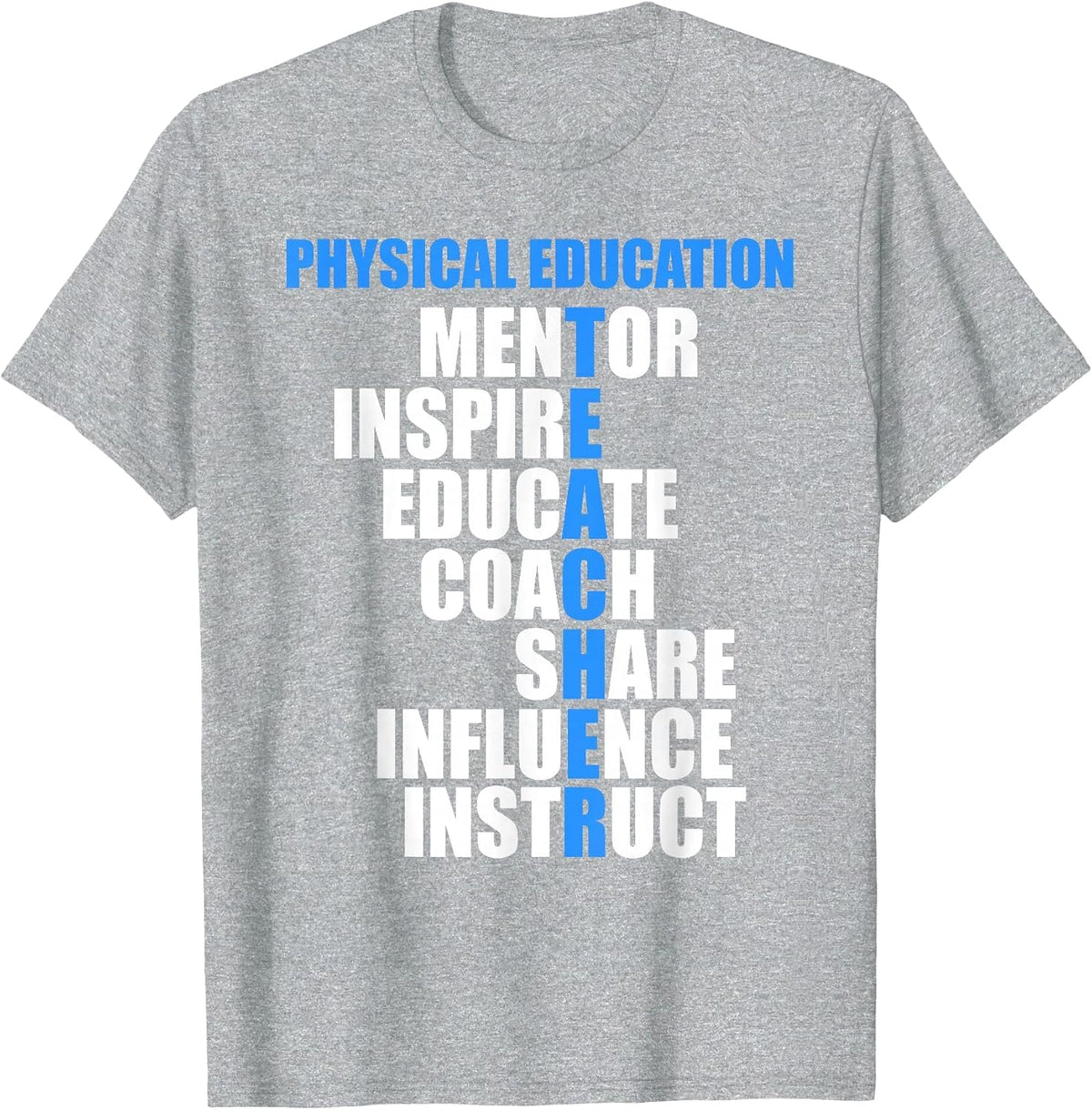 PE Physical Education Teacher - for PE Teacher T-Shirt - Heather Grey