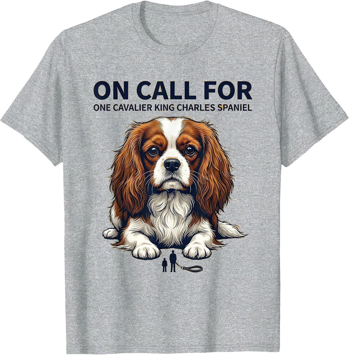 Men's On Call For One Cavalier King Charles Spaniel Dad T-Shirt - Heather Grey