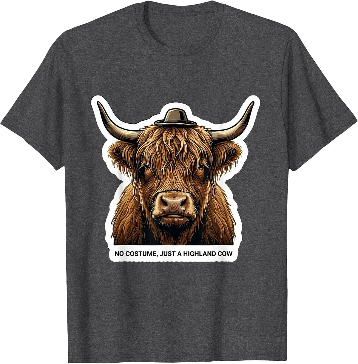 Men's No Costume, Just A Highland Cow Funny Highland Cow Lover T-Shirt - Dark Heather Grey