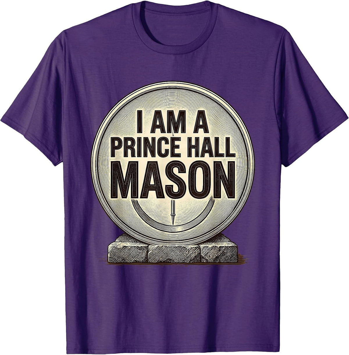 Men's I Am A Prince Hall Mason Masonic Fraternal Pride T-Shirt - Purple
