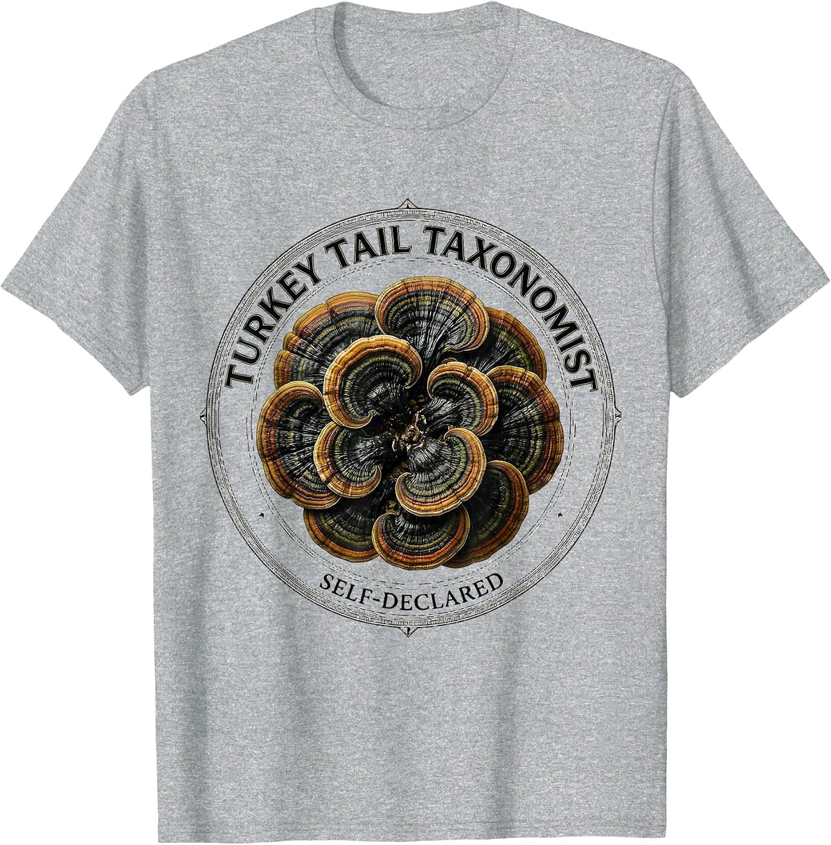 Men's Turkey Tail Taxonomist, Self-Declared Funny Mushroom Forager T-Shirt - Heather Grey