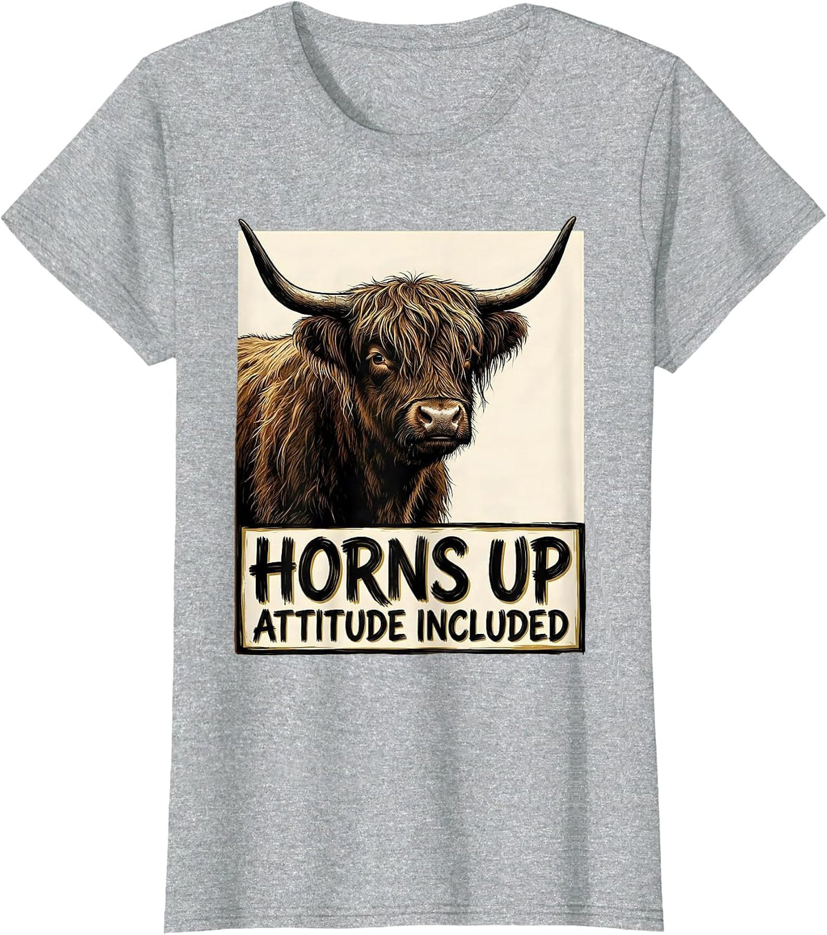 Horns Up Attitude Included Funny Highland Cow Sassy Cute T-Shirt - Heather Grey