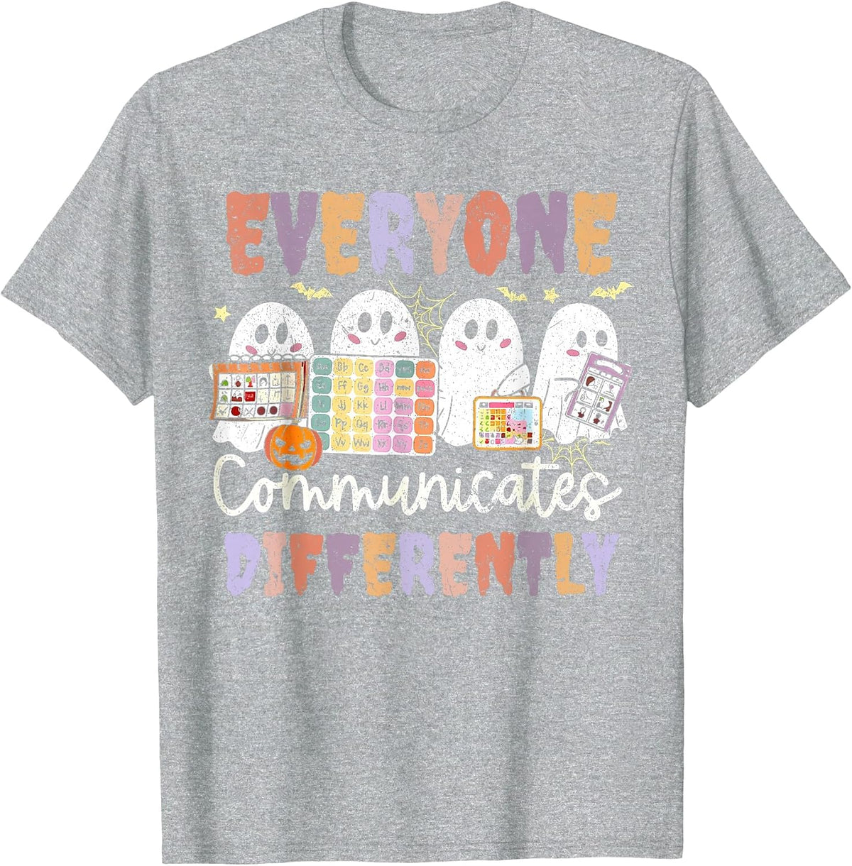Everyone Communicates Differently Halloween SLP Sped Teacher T-Shirt - Heather Grey
