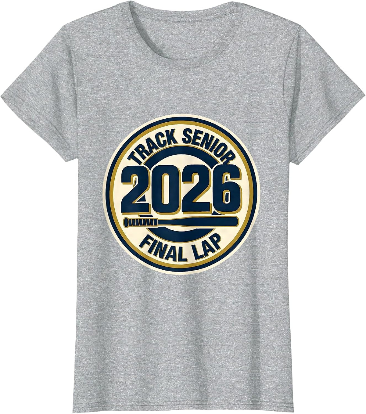 Track Senior 2026 Final Lap Graduation Pride Senior Night T-Shirt - Heather Grey