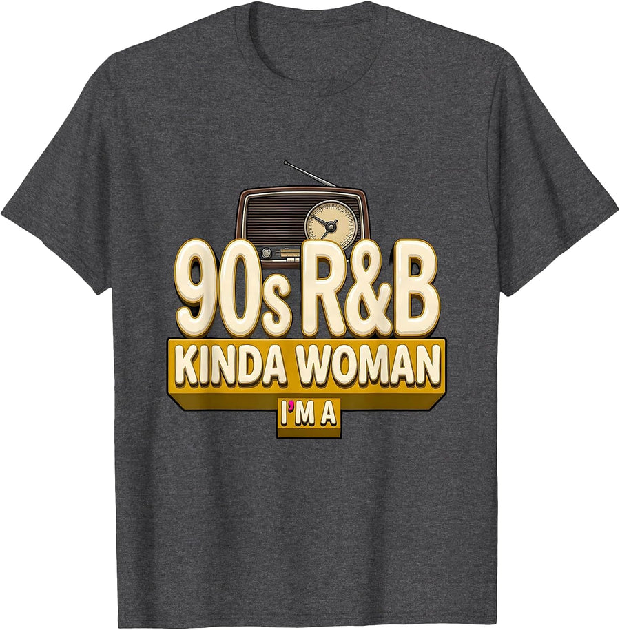Men's I'm A 90s R&B Kinda Woman Retro Music Hip Hop Soul T-Shirt - Dark Heather Grey