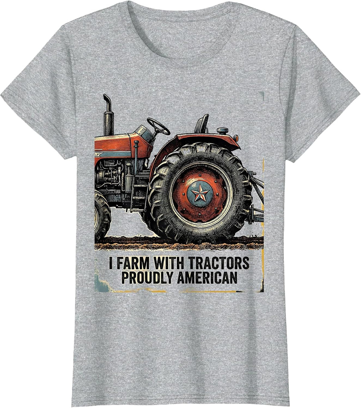 Women's I Farm With Tractors, Proudly American Vintage Farmer Gift T-Shirt - Heather Grey