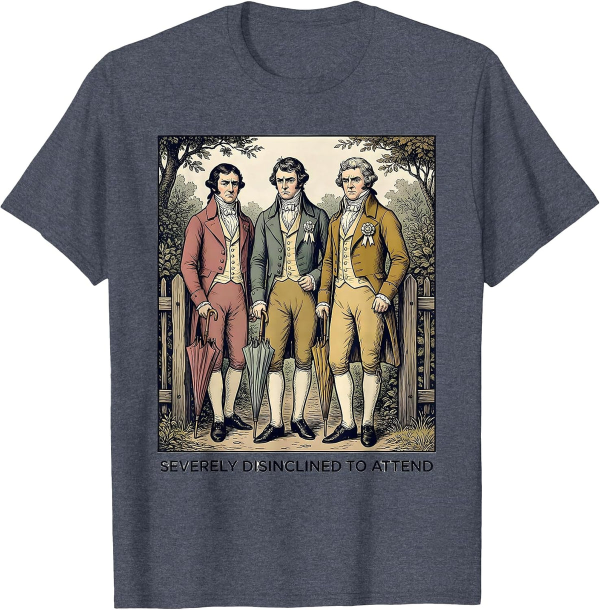 Severely Disinclined To Attend Witty Jane Austen Classic T-Shirt - Heather Blue