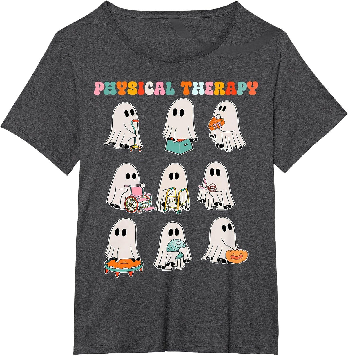 Funny Halloween Ghost Physical Therapy Pt Physical Therapist T-Shirt - Dark Heather Grey