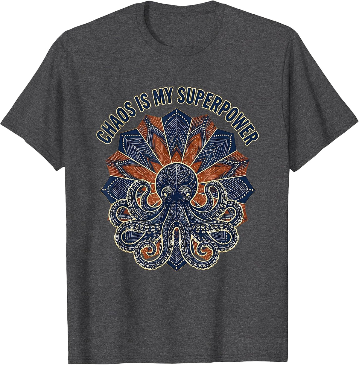 Chaos Is My Superpower Chaos Coordinator Design T-Shirt - Dark Heather Grey