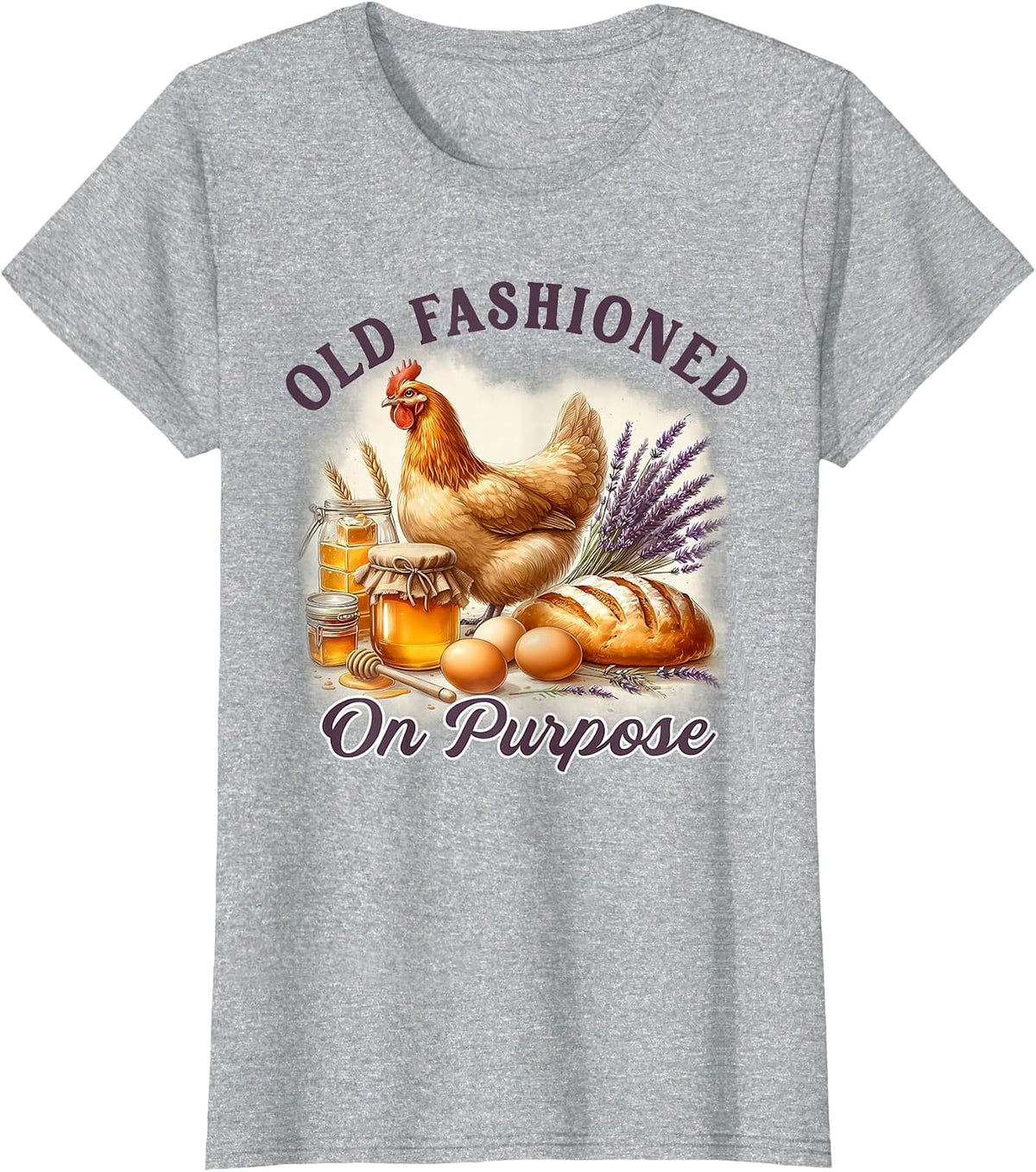 Homestead Homesteading Sourdough Old Fashioned On Purpose T-Shirt - Heather Grey