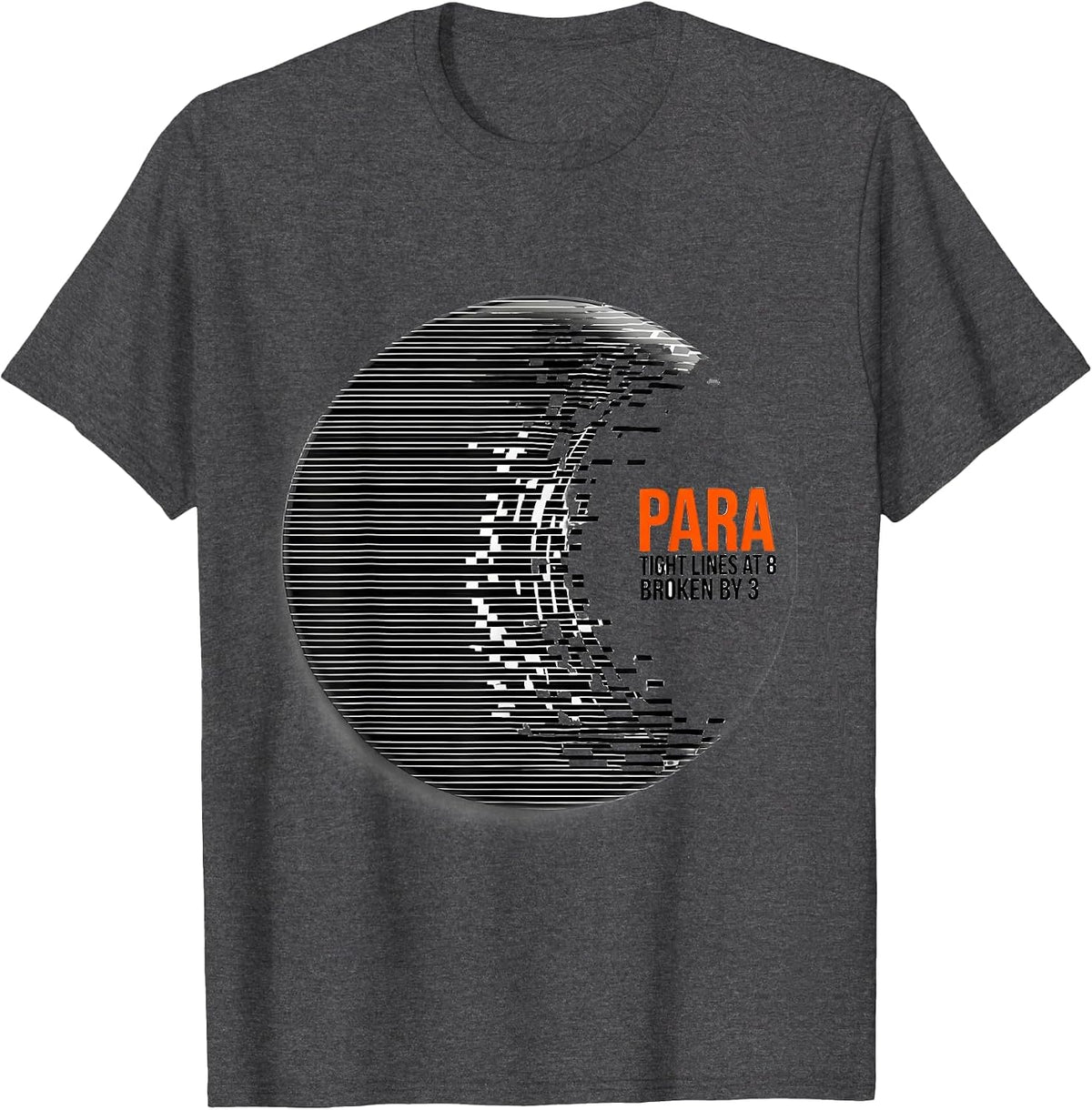 Men's Para Tight Lines At 8 Broken By 3 Funny Paraprofessional T-Shirt - Dark Heather Grey