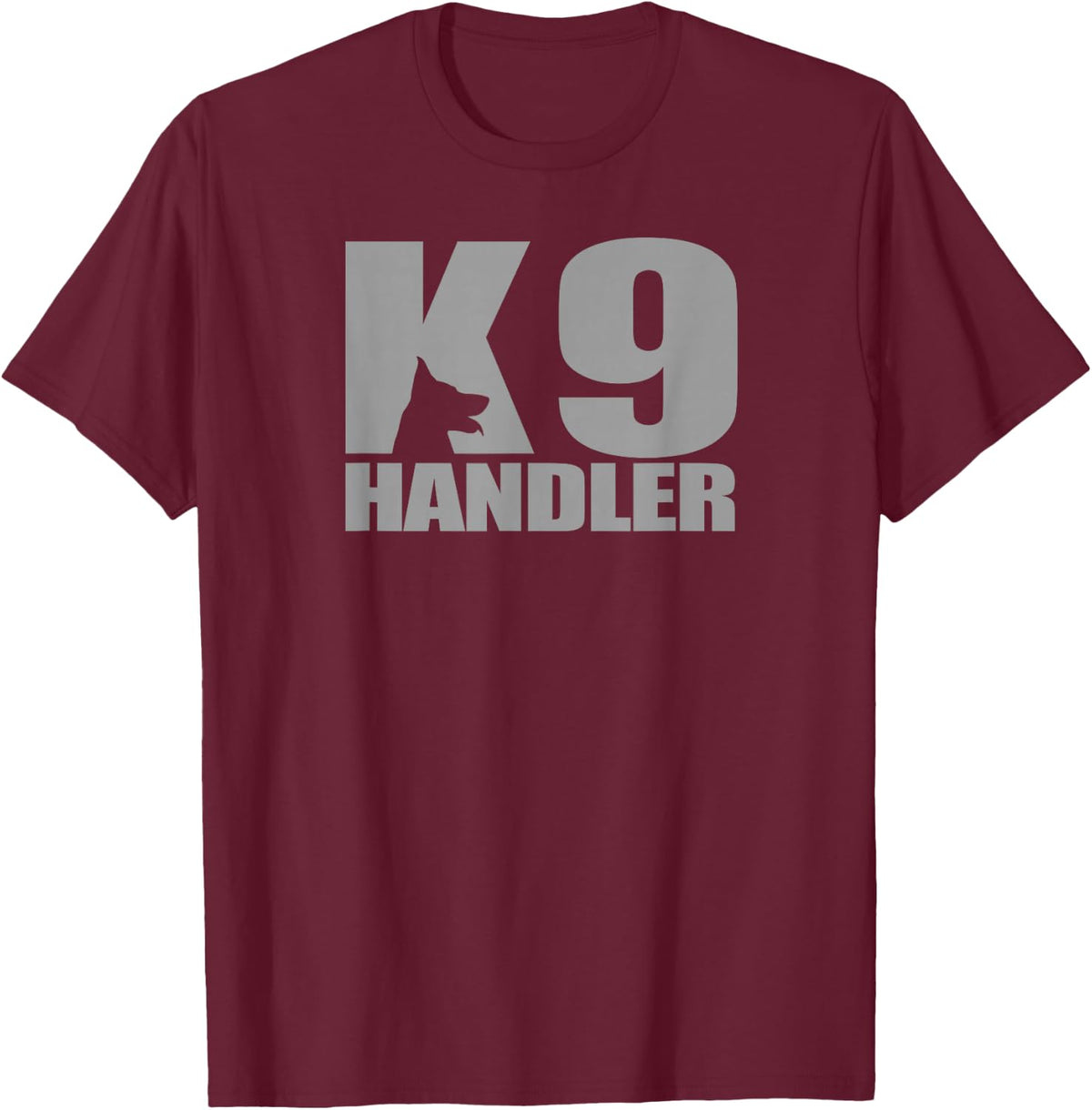 K9 Handler Police T-Shirt Tee for Law Enforcement Officer Men Women - Burgundy