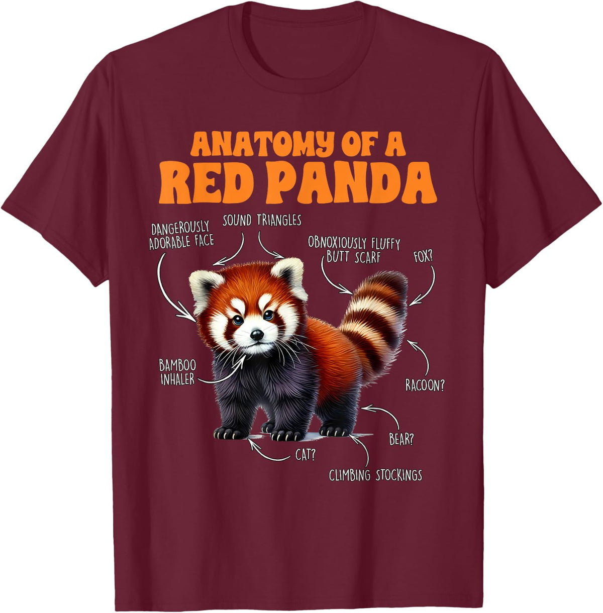 Red Panda Lover Animal Lover Anatomy of A Red Panda T-Shirt - Burgundy