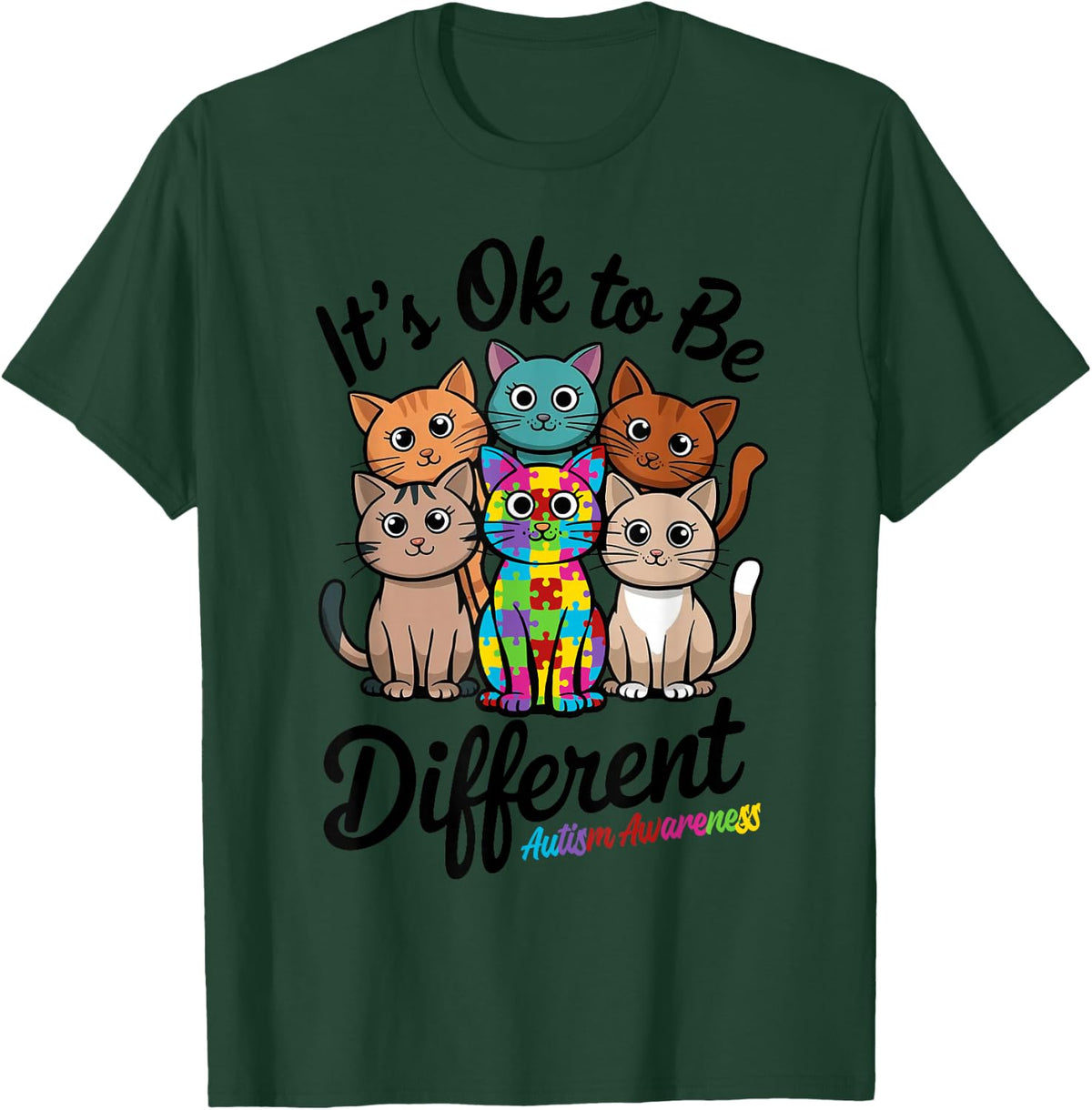 Autistic Cats Kitten Its Ok To Be Different Autism Awareness T-Shirt - Dark Green