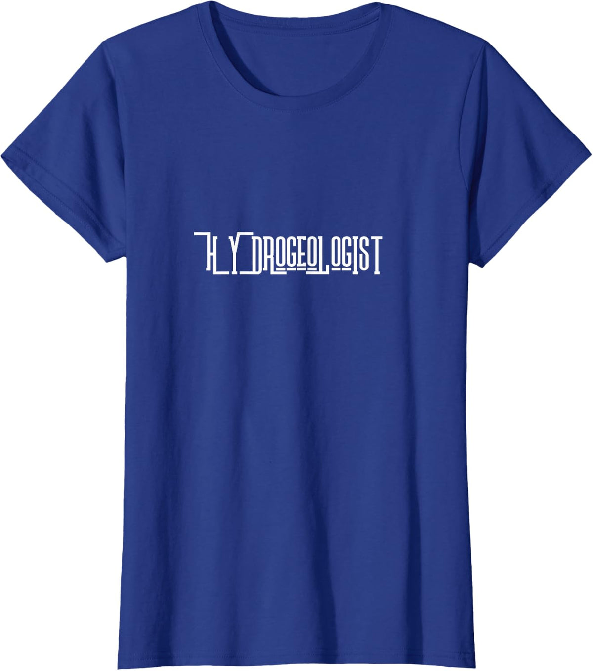 Hydrogeologist T-Shirt - Royal Blue