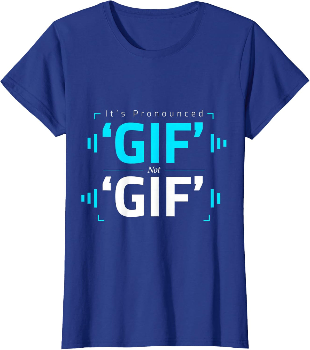 It's Pronounced GIF Not GIF T-Shirt - Royal Blue