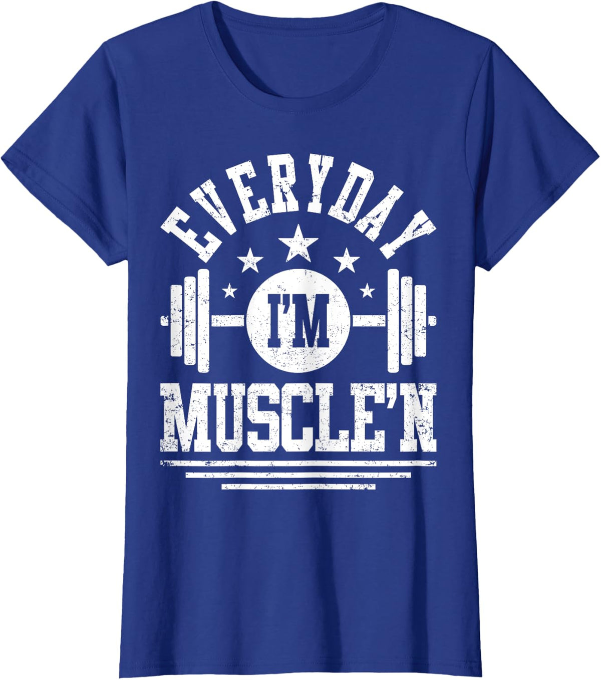 Everyday I'm Muscle 'N Funny Gym Workout T-Shirt - Royal Blue