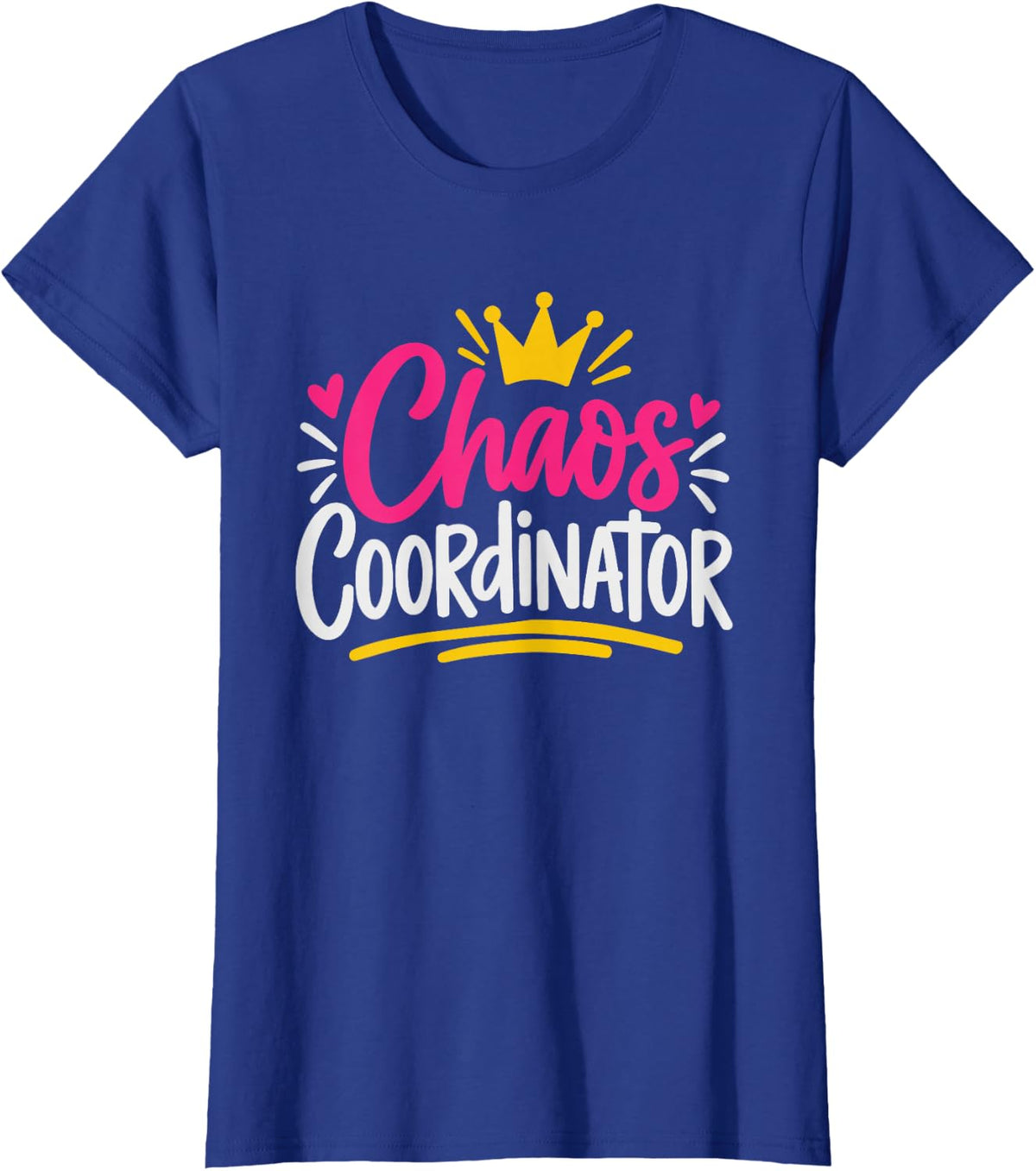 Chaos Coordinator Nurse Managing Whole Floor Shift Long T-Shirt - Royal Blue