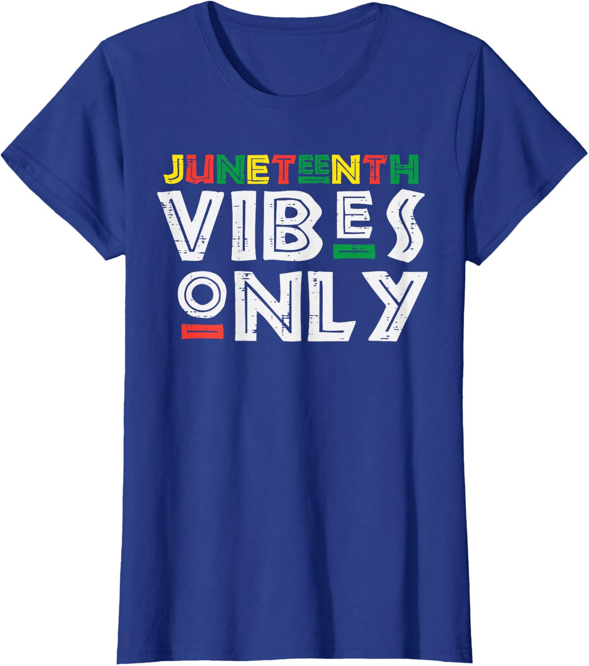 Juneteenth Vibes Only 1865 Black Pride African Men Women Kid T-Shirt - Royal Blue