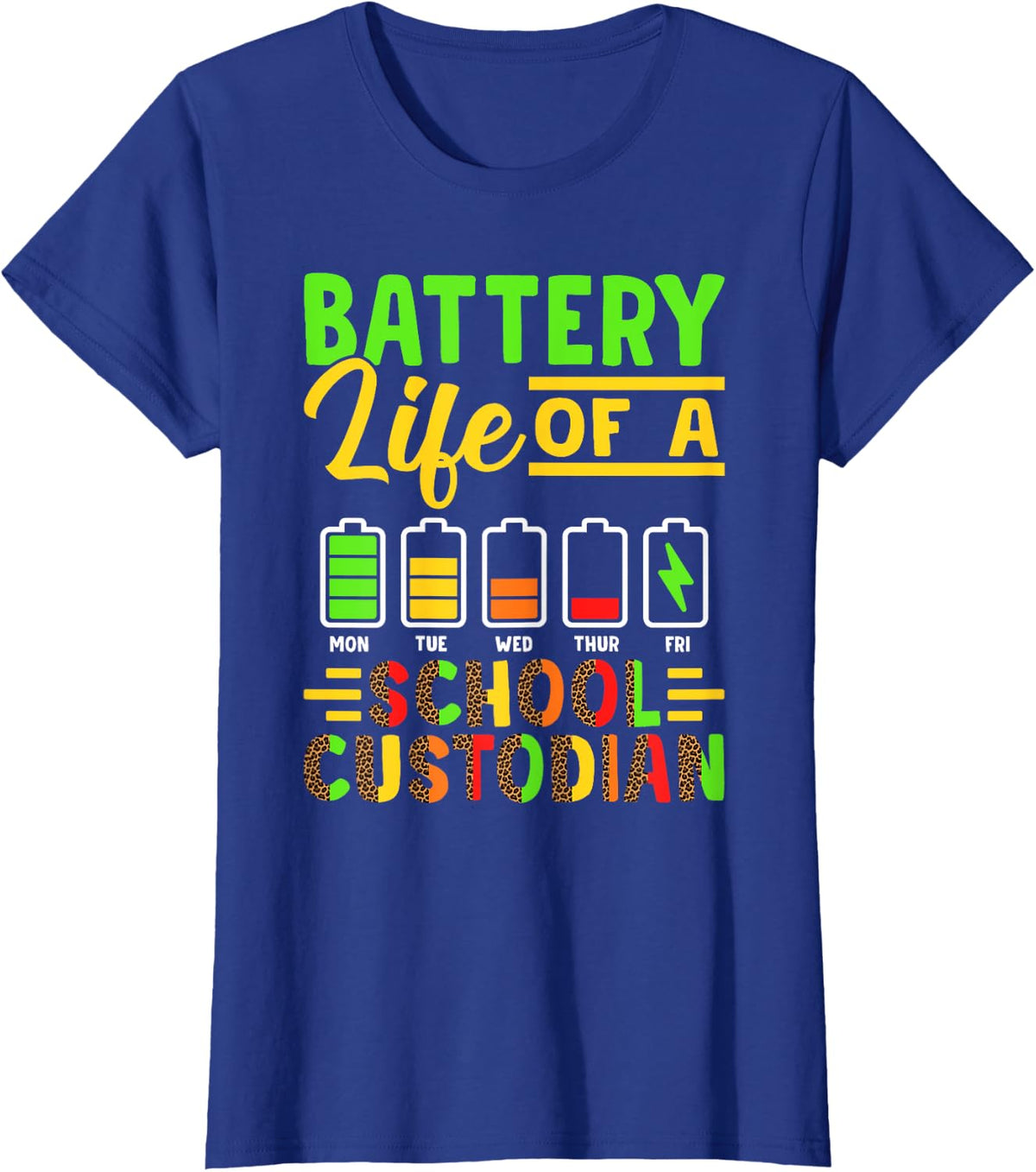Battery Life Of School Custodian Cleaning Janitor T-Shirt - Royal Blue