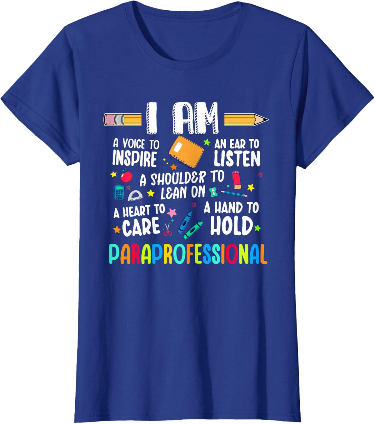 Paraprofessional T-Shirt SPED Teacher Paraeducator Tee Gift Shirts for Paraprofessionals - Royal Blue