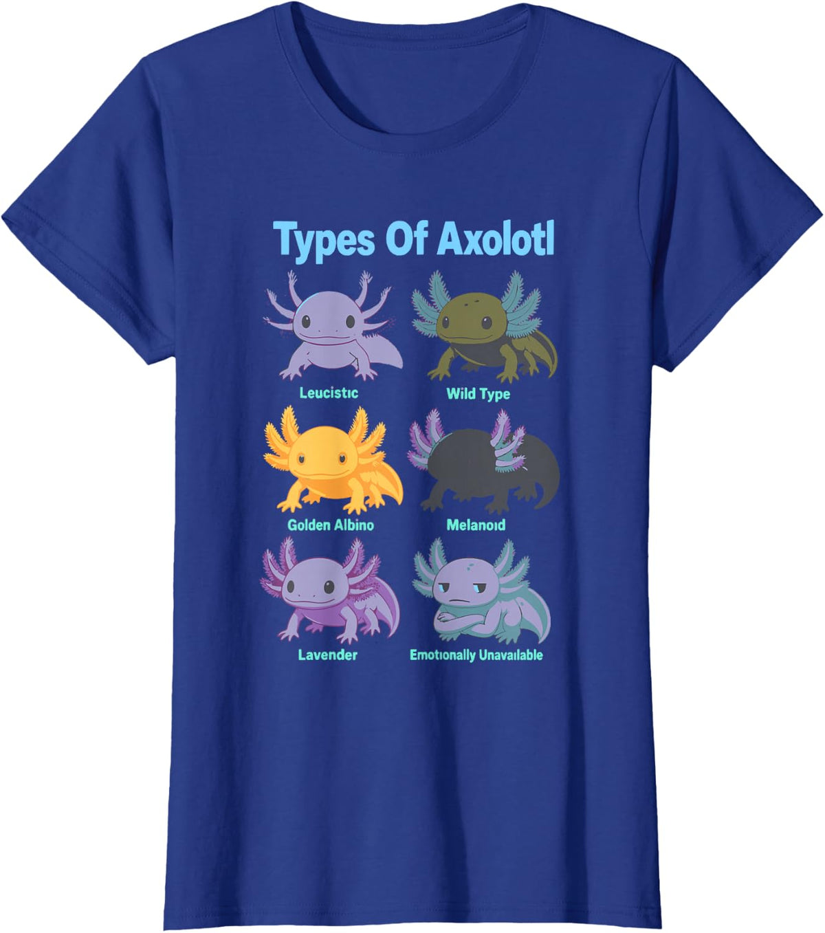 Types of Axolotl Leucistic Wild Type Melanoid T-Shirt - Royal Blue