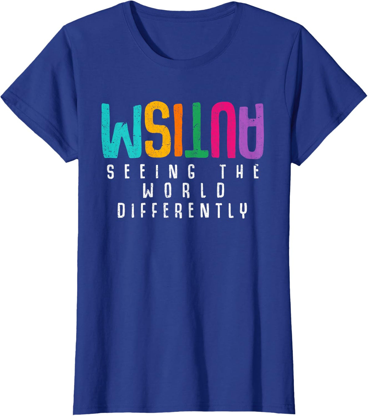 Autism Seeing The World Differently Support Awareness Tees T Shirts for Kids Women Men - Royal Blue