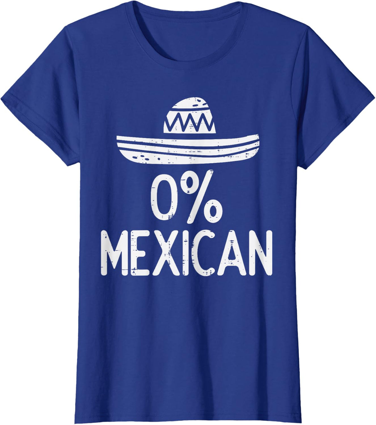 0% Mexican Funny Cinco De Mayo Mexican Fiesta Men Women T-Shirt - Royal Blue