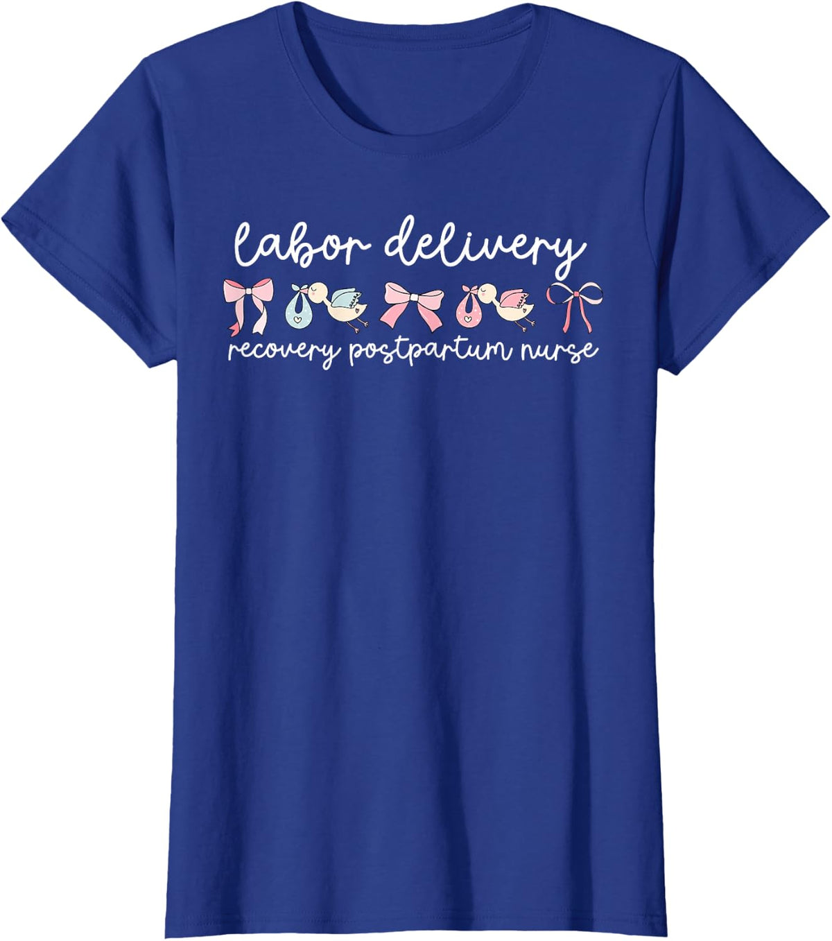 Labor And Delivery RN Grad Bow Recovery Postpartum Nursing T-Shirt - Royal Blue