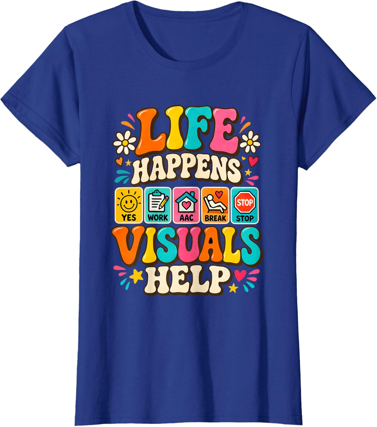 Special Education Visual Supports Teacher Aide Classroom T-Shirt - Royal Blue