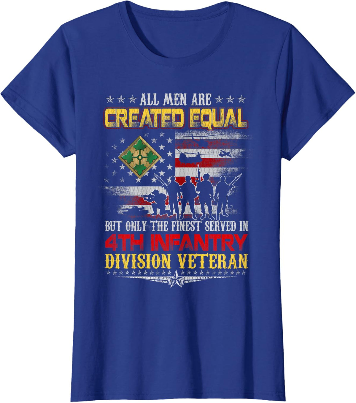 All Men Created Equal 4th Infantry Division Veteran Memorial T-Shirt - Royal Blue