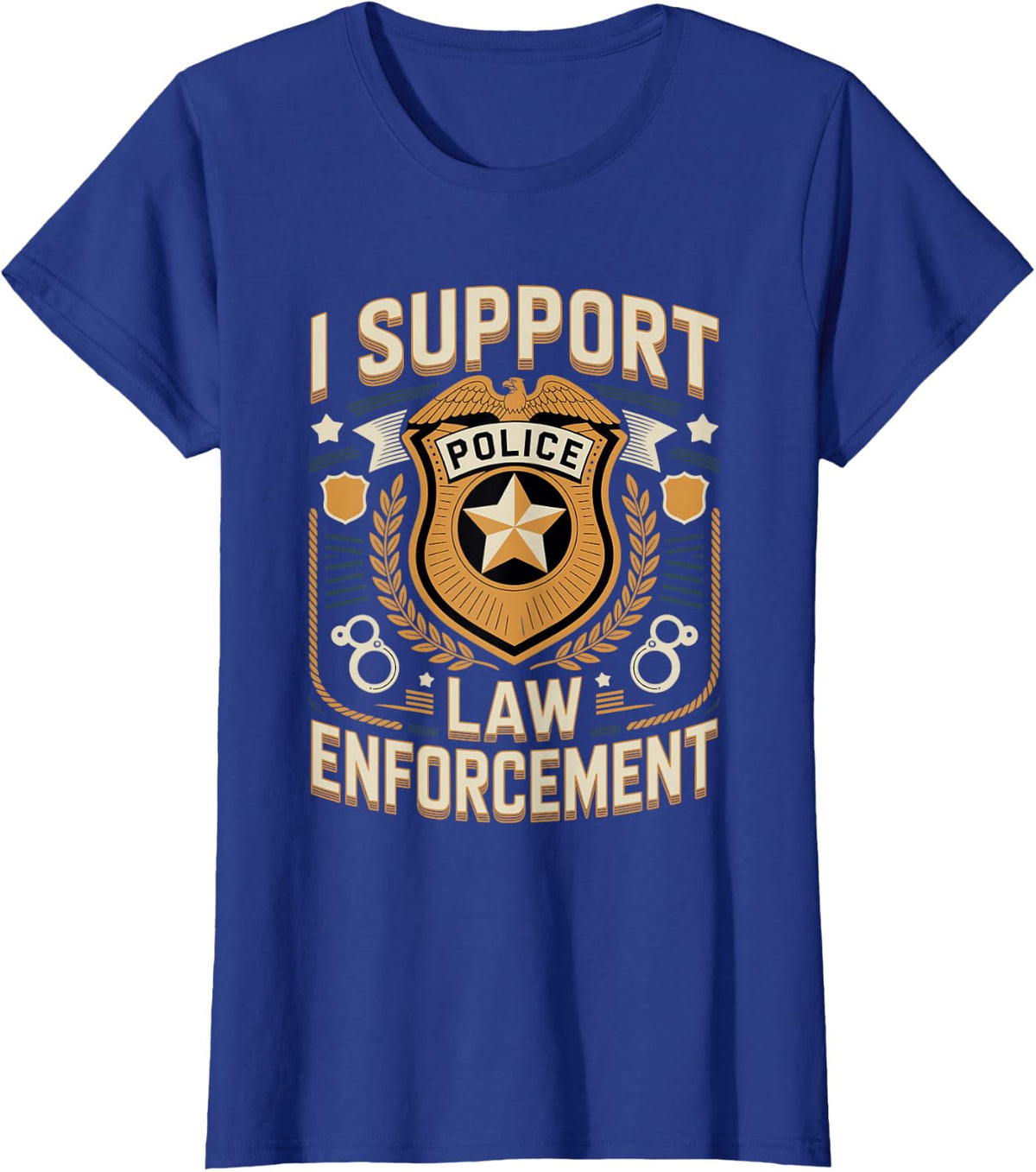I Support Police Law Enforcement Officer T-Shirt - Royal Blue