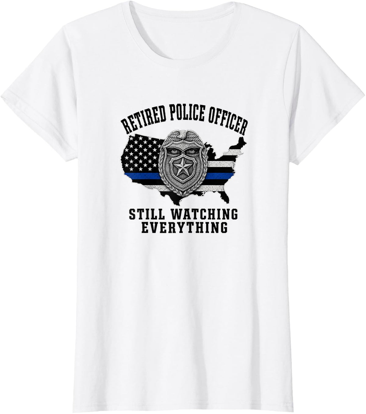 Retired Cop Police Officer Husband Retirement Dad Men Women T-Shirt - White