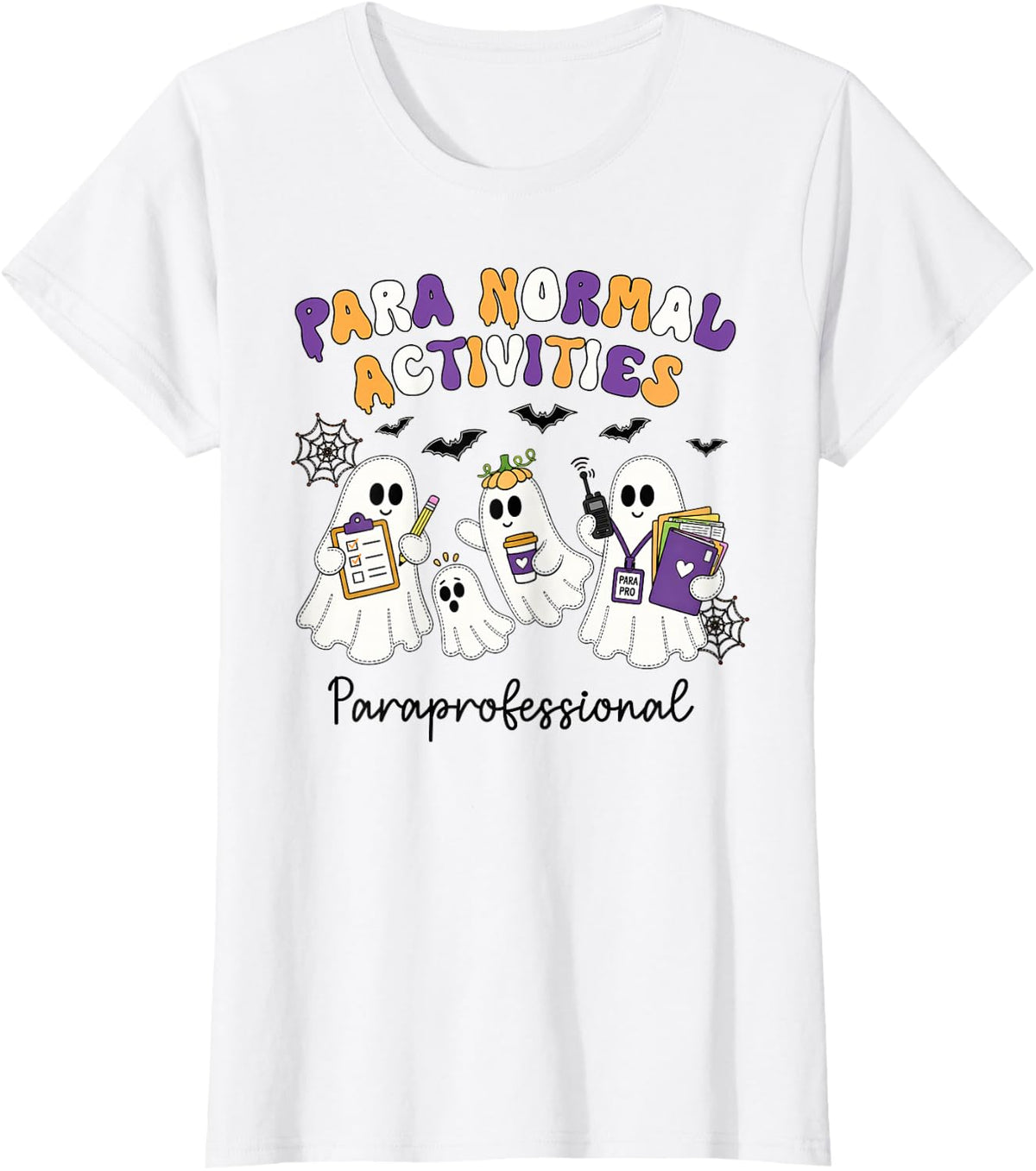 para Normal Activities Cute Ghost SPED Teachers Fall Vibes T-Shirt - White