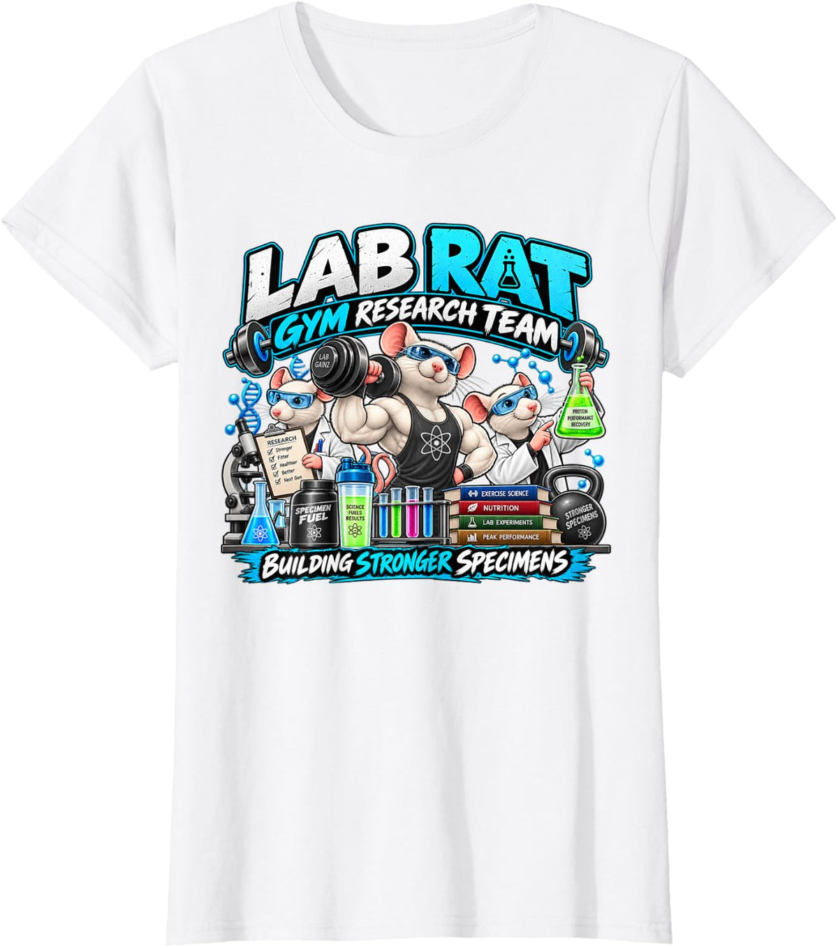 Lab Rat Gym Research Team Funny Laboratory Science Fitness T-Shirt - White