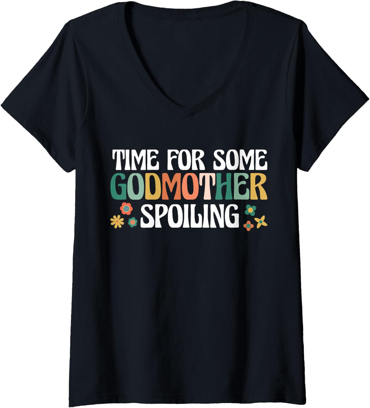Women's Time for Some Godmother Spoiling Godchild Retro Vintage V-Neck T-Shirt - Black